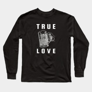 True Love Long Sleeve T-Shirt